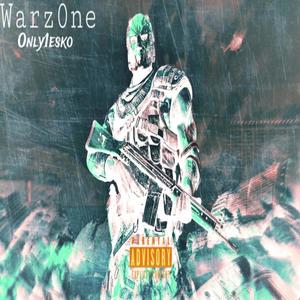 Warz0ne (Explicit)