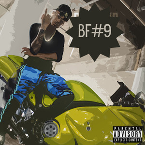 BF#9 (Explicit)