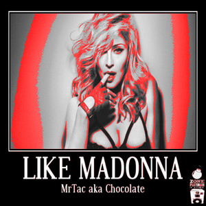 Like Madonna