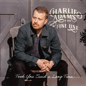 Took You Such a Long Time