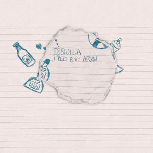 Tequila (Explicit)