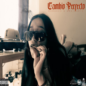 Cambio Perfecto (Explicit)