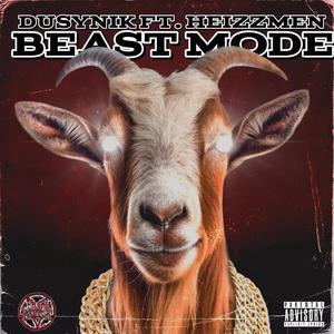 BeastMode (feat. Heizzmen) [Explicit]