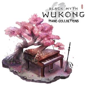 Black Myth: Wukong Piano Collections