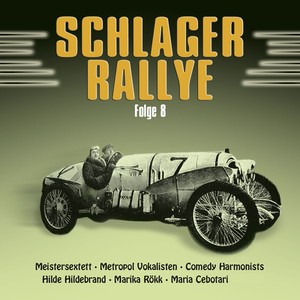 Schlager Rallye (1920 - 1940) - Folge 8