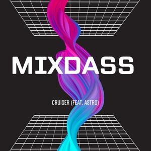MixDass (feat. Astro)