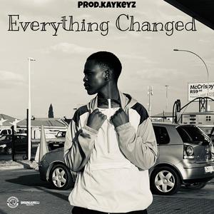 Everything Changed