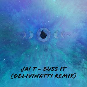 Buss It (Oblivinatti Remix|Explicit)
