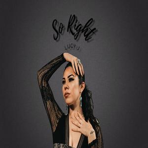 So Right (Explicit)