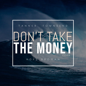 Don't Take the Money