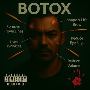 Botox (Explicit)