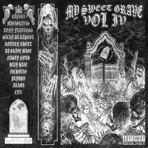 MY SWEET GRAVE VOL.4 (Explicit)