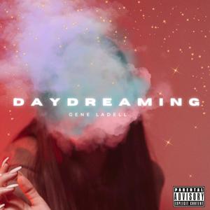 Daydreaming (Explicit)