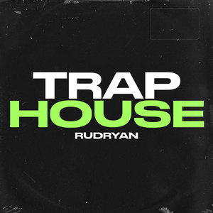 Trap house (Explicit)