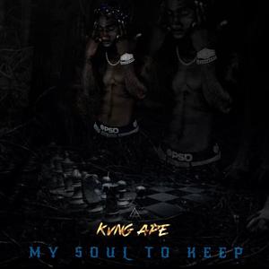 My Soul to Keep (Explicit)