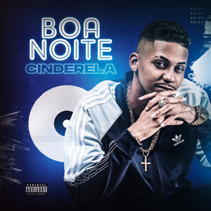 Boa Noite Cinderela (Explicit)