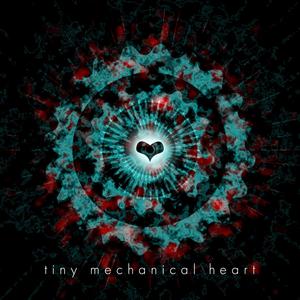 Tiny Mechanical Heart