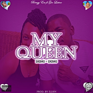 My Queen (Dung Dung)