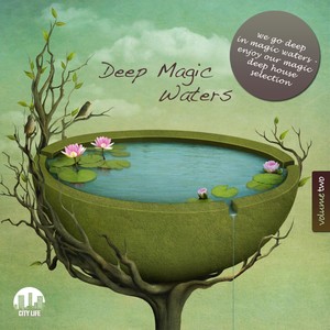Deep Magic Waters, Vol. 2