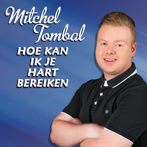 Hoe Kan Ik Je Hart Bereiken