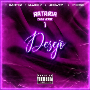 Rataria Casa Verde, Ep01: Desejo (Explicit)