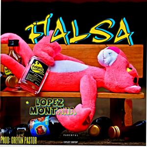 Una Falsa (Explicit)