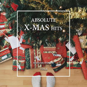 Massimo Pirone - Absolute X Mas Hits Vol.4