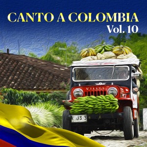 Canto a Colombia, Vol.10