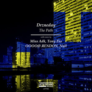 The Path (OOOOØ ЯENDON Remix)