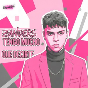 Tengo Mucho que Decirte