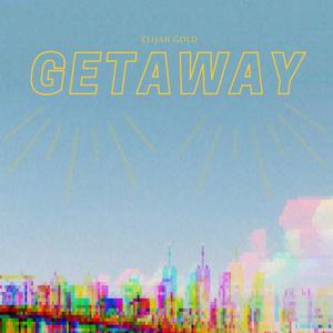 Getaway