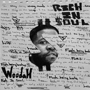 Rich In Soul (Explicit)