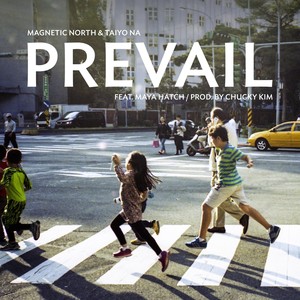 Prevail(feat. Maya Hatch)