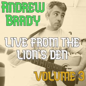 Live from the Lion's Den Volume 3