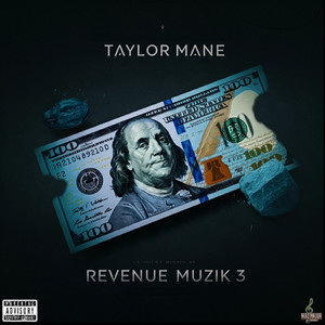 Revenue Muzik 3 (Explicit)