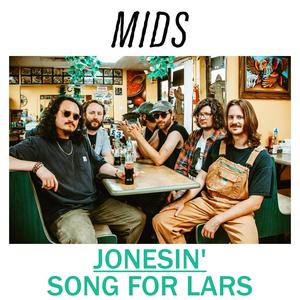 JONESIN' / SONG FOR LARS