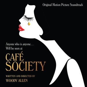 Cafe Society (Original Motion Picture Soundtrack) (咖啡公社 电影原声带)