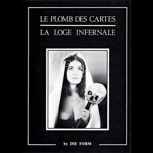 Le Plomb Des Cartes / La Loge Infernale