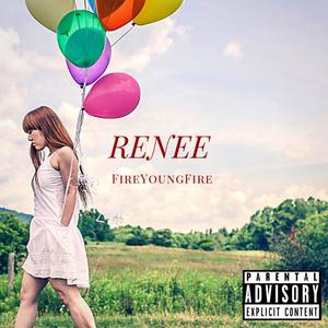 Renee (Explicit)