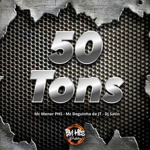 50 Tons (Explicit)