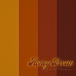 Honey Brown (Explicit)