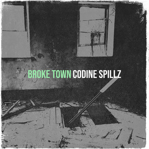 Broke Town (Explicit)