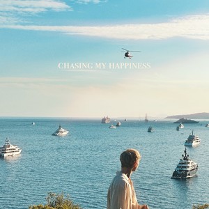 Chasing My Happiness