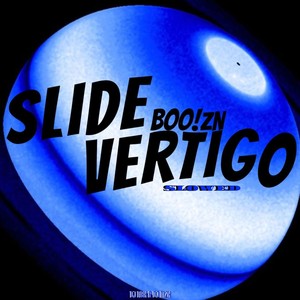 SLIDE VERTIGO V1 (Slowed|Explicit)