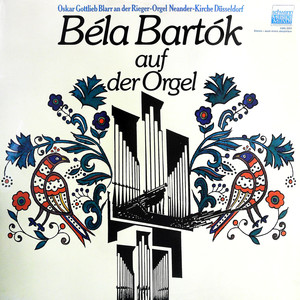 Bela Bartok Auf Der Orgel（黑胶版）