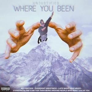 Where You Been (Explicit)