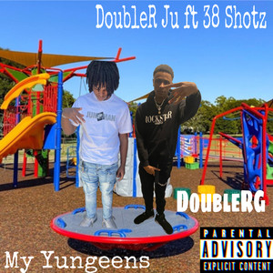 My Yungeens (Explicit)