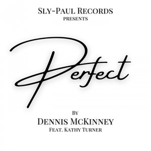 perfect (feat. kathy turner)