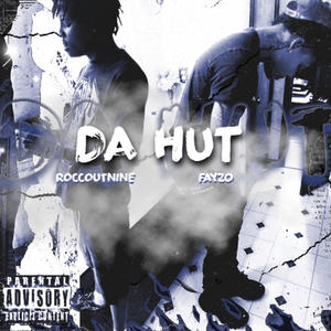 4 Da Hut (Explicit)