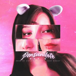 Pensándote (Explicit)